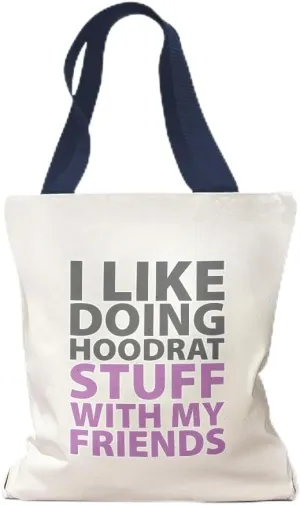 Speedy Pros Canvas Tote Bag for Women I like Doing Hoodrat Stuff with My Friends Drinking Beach Bags for Women